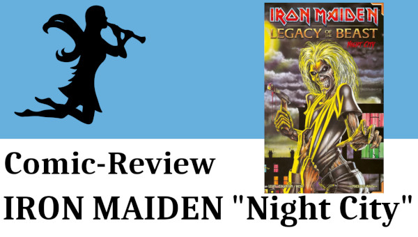 Iron Maiden -Night City - Comic-Buch Review - Videothumbnail