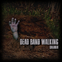 Shearer: Dead Band Walking