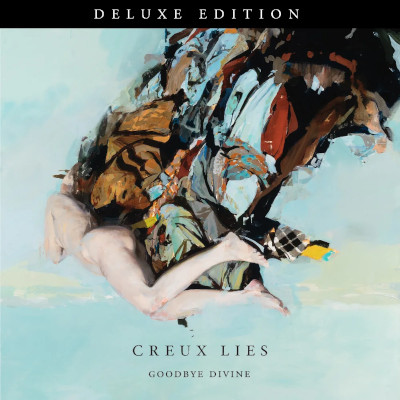 Creux Lies: Goodbye Divine (Deluxe Edition)